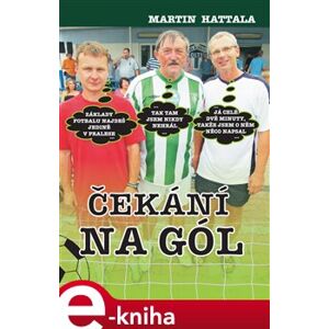 Čekání na gól - Martin Hattala e-kniha