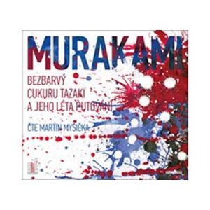 Bezbarvý Cukuru Tazaki a jeho léta putování, CD - Haruki Murakami