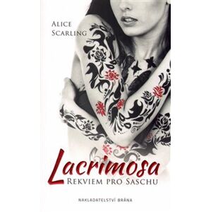 Rekviem pro Saschu - Lacrimosa - Alice Scarling