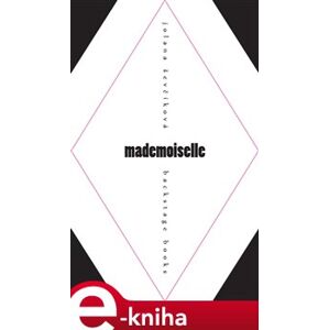 Mademoiselle - Jolana Ševčíková e-kniha