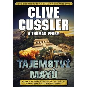Tajemství Mayů - Thomas Perry, Clive Cussler