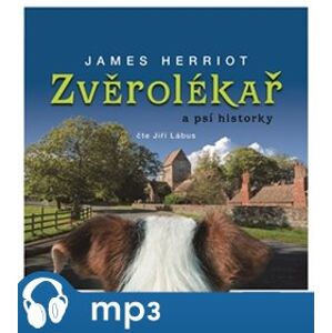 Zvěrolékař a psí historky, mp3 - James Herriot