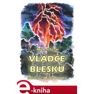 Vládce blesků - Michal Tesař e-kniha