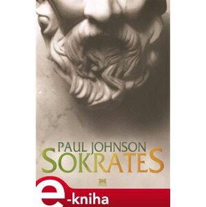 Sokrates - Paul Johnson e-kniha