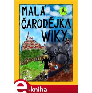 Malá čarodějka Wiky - Petr Mikeška e-kniha