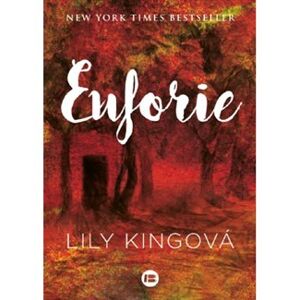 Euforie - Lily Kingová