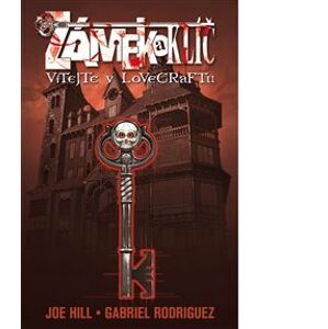 Zámek a klíč 1: Vítejte v Lovecraftu - Joe Hill, Gabriel Rodriguez