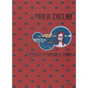 Veronika se rozhodla zemřít - Paulo Coelho
