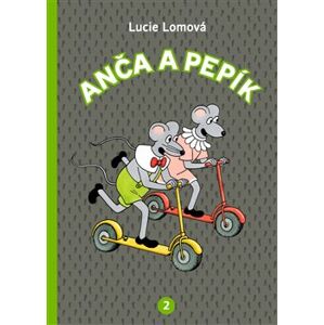Anča a Pepík 2. - Lucie Lomová