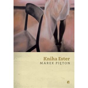 Kniha Ester - Marek Pietoň