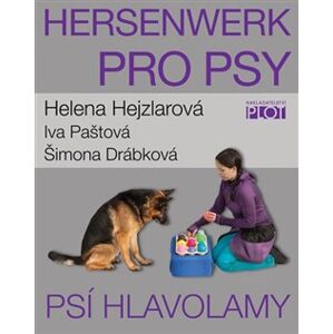 Hersenwerk pro psy - Psí hlavolamy - Helena Hejzlarová, Iva Paštová, Šimona Drábková