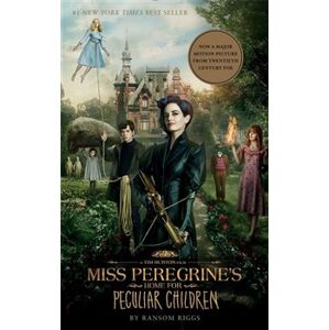 Miss Peregrine’s Home for Peculiar Children. (Film tie-in) - Ransom Riggs