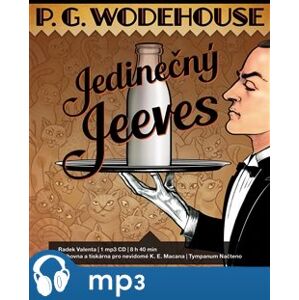 Jedinečný Jeeves, mp3 - Pelham Grenvill Wodehouse