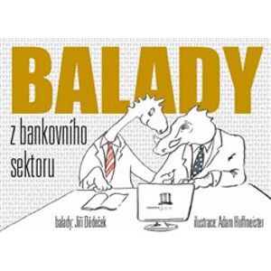 Balady z bankovního sektoru - Jiří Dědeček