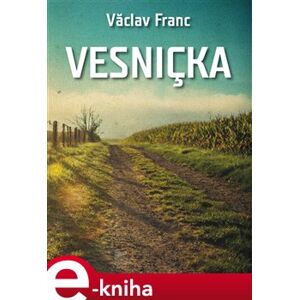 Vesnička - Václav Franc e-kniha