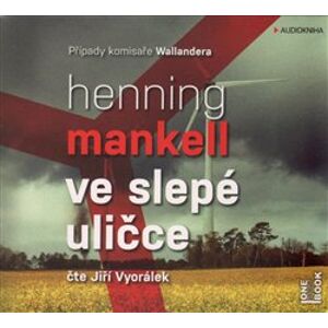 Ve slepé uličce, CD - Henning Mankell