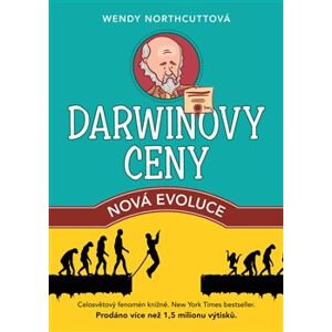 Darwinovy ceny: nová evoluce - Wendy Northcuttová
