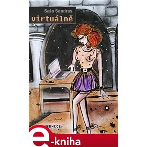 Virtuálně - Saša Sandras e-kniha