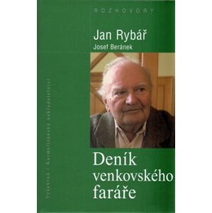 Deník venkovského faráře - Josef Beránek, Jan Rybář