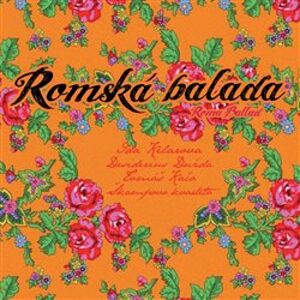 Romská balada - Ida Kelarová, Škampovo kvarteto