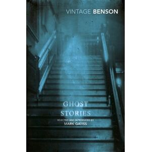 Ghost Stories - E. F. Benson