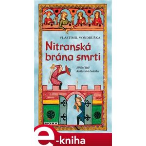 Nitranská brána smrti - Vlastimil Vondruška e-kniha