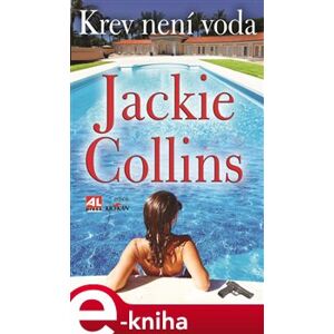 Krev není voda - Jackie Collins e-kniha