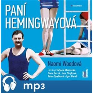 Paní Hemingwayová, mp3 - Naomi Woodová