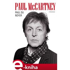 Paul McCartney - Paul Du Noyer e-kniha