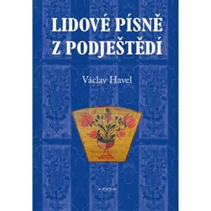 Lidové písně z Podještědí - Václav Havel