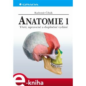 Anatomie 1 - Radomír Čihák e-kniha