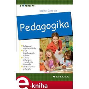 Pedagogika - Dagmar Čábalová e-kniha