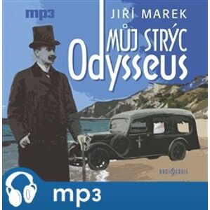 Můj strýc Odysseus, mp3 - Jiří Marek