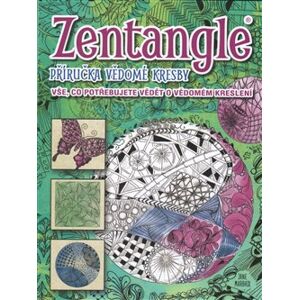 Zentangle. příručka vědomého kreslení - Jane Marbaix