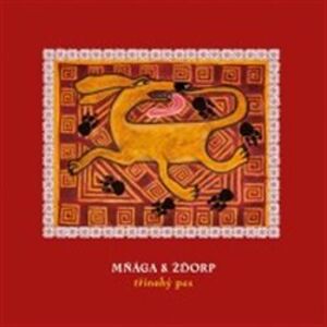 MNAGA A ZDORP - TRINOHY PES CD