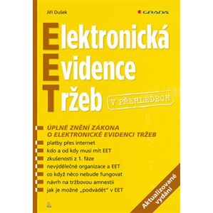 Elektronická evidence tržeb v přehledech /nov.vyd/ - Jiří Dušek