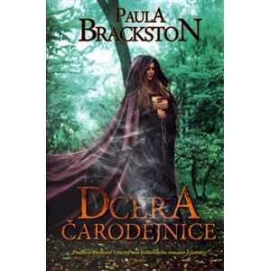 Dcera čarodějnice - Paula Brackston