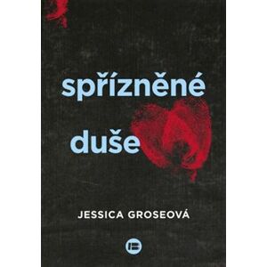 Spřízněné duše - Jessica Groseová