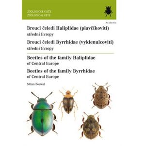 Brouci čeledi plavčíkovití (Haliplidae) a vyklenulcovití (Byrrhidae). Beetles of the family/ Haliplidae and Byrrhidae - Milan Boukal