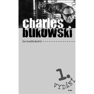O kočkách - Charles Bukowski