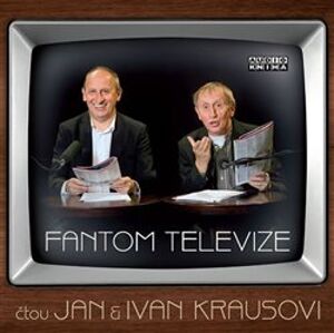 Fantom televize, CD - Jan Kraus, Ivan Kraus