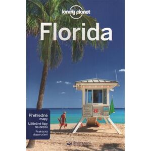 Florida - Lonely Planet - Adam Karlin, Jennifer Rasin Denniston, Paula Hardy, Benedict Walker
