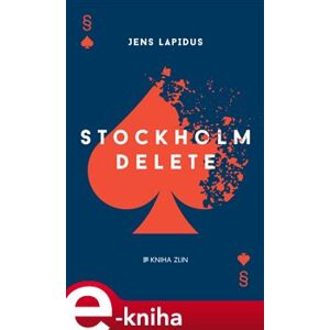 Stockholm Delete - Jens Lapidus e-kniha
