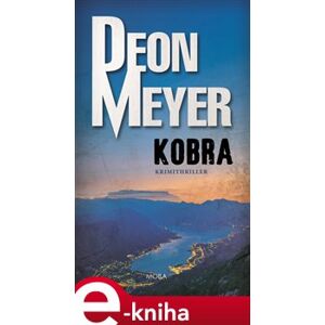 Kobra - Deon Meyer e-kniha