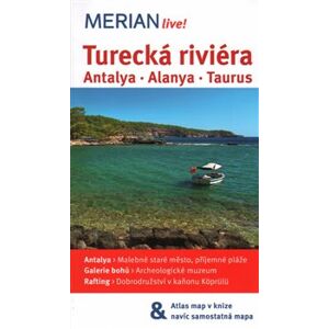 Turecká riviéra - Merian Live!. Antalya - Alanya - Taurus - Zaptcioglu Dilek