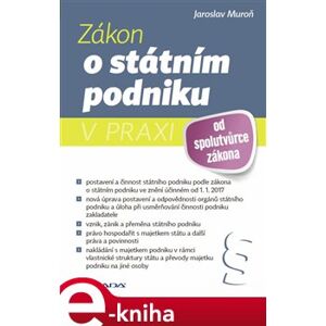 Zákon o státním podniku v praxi - Jaroslav Muroň e-kniha