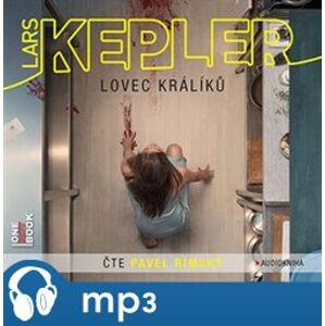 Lovec králíků, CD - Lars Kepler