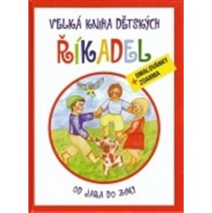 Velká kniha dětských říkadel - Pavla Šimečková