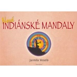 Nové indiánské mandaly - Jarmila Veselá