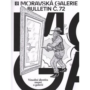 Bulletin Moravské galerie v Brně č.72. Vizuální identita muzeí a galerií